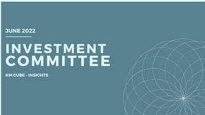 Investment Committee – June 2022
